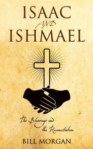 Title: HAGAR AND ISHMAEL, Author: Bill Morgan
