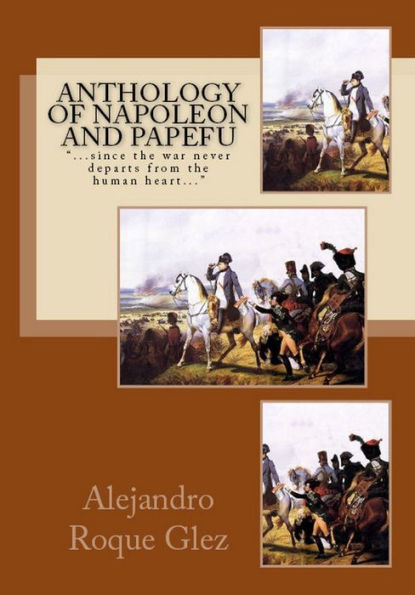 Anthology of Napoleon and Papefu.