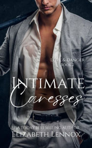 Title: Intimate Caresses, Author: Elizabeth Lennox