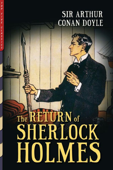 The Return of Sherlock Holmes (Illustrated)