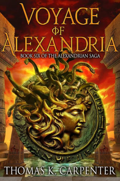 Voyage of Alexandria (Alexandrian Saga #6)