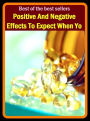 Best of the Best Sellers Positive And Negative Effects To Expect When Yo (positioned, positioning, positioning time, position less, positive, positive charge, positive chemo taxis, positive control, positive correlation, positive crystal)