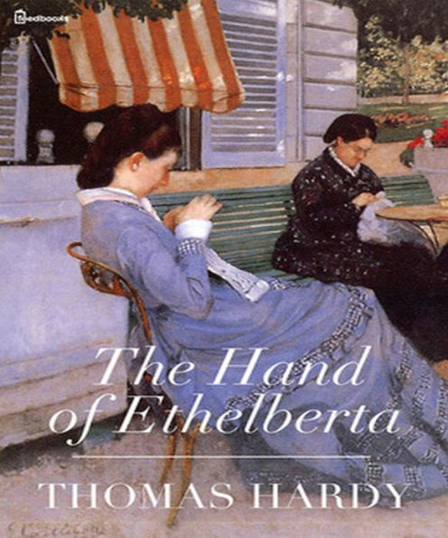 The Hand of Ethelberta