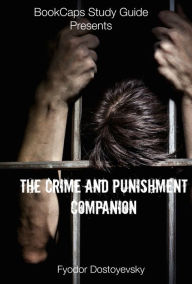 Title: The Crime and Punishment Companion (With Book and Study Guide), Author: Fyodor Dostoyevsky