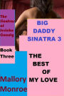 Big Daddy Sinatra 3: The Best of My Love