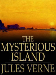 The Mysterious Island By Jules Verne