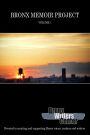 Bronx Memoir Project - Volume 1