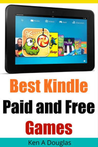 Title: Best Kindle Paid and Free Games, Author: Ken Douglas