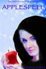 Applespell (The Fairy Godmother Dilemma #3)
