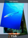 Kids Books: # 59 ( Wildlife, Nature, Sea Life, Wild Birds, Corals, Tigers, Lions, Bears, Elephants, Fish, Sharks, Marine Life, Endangered, Conservation, Ecology, Substainable Living, Tree, Flower )