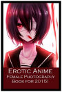 Erotic Photography: Anime Awesome 252 (Hentai, Animation, Nude, Nudes, Sex, Models, 3D, Cartoon, Sex, Erotic, Erotica, Adult, Anime)