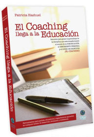 Title: El Coaching llega a la Educacion, Author: Patricia Hashuel