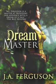 Title: Dream Master, Author: J. A. Ferguson