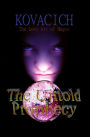 The Untold Prophecy