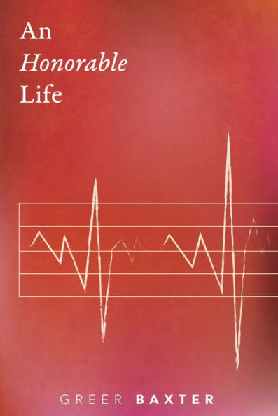 An Honorable Life