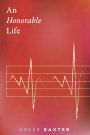 An Honorable Life