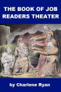 The Book of Job - Readers Theater