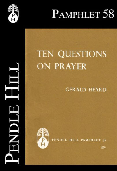 Ten Questions on Prayer