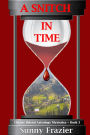 A Snitch in Time ~ Christy Bristol Astrology Mysteries ~ Book 3