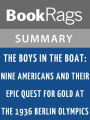 The Boys in the Boat by Daniel James Brown l Summary & Study Guide