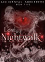 Lost in Nightwalk