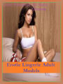 Erotic Romance: So Many Choices Erotic Lingerie Adult Models ( Erotic Photography, Erotic Stories, Nude Photos, Naked , Adult Nudes, Breast, Domination, Bare Ass, Lesbian, She-male, Gay, Fetish, Bondage, Sex, Erotic, Erotica )