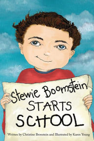 Title: Stewie Boomstein Starts School, Author: Christine Bronstein