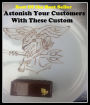 Best of the best sellers Astonish Your Customers With These Custo ( business, employment, field, trade, work, bag, biz, calling, career, craft, dodge, function, game, line, livelihood, occupation, vocation )