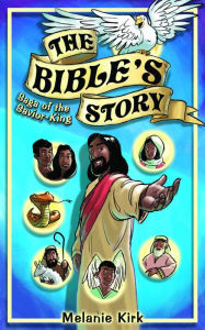 Title: The Bible's Story, Author: Melanie Kirk
