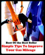 Best of the Best Sellers Simple Tips To Improve Your Gas Mileage (simple regression, simple sentence, simple soul, simple substitution, simple sugar, simple-heated, simple-minded, simple-mindedness, simple-past, simple-present)