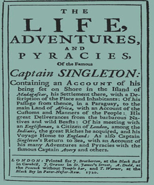 The Life, Adventures & Piracies of the Famous Captain Singleton
