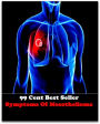 Personal Growth: 99 Cent Best Seller Symptoms Of Mesothilioma ( exercise, acupuncture, disease, digestive system, formula, medicine, remedy, fix, treatment, action, conduct, behavior, handling, gastrin, fitness, vitamins, healing, diet, cut down )