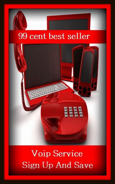 99 Cent Best Seller	Voip Service Sign Up And Save, (account,assistance,benefit,business,duty,employment,maintenance,office,supplystaruse)