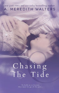 Chasing the Tide