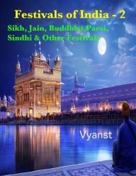 Title: Sikh, Jain,Buddhist, Parsi, Sindhi & Other Festivals, Author: Vyanst Publication