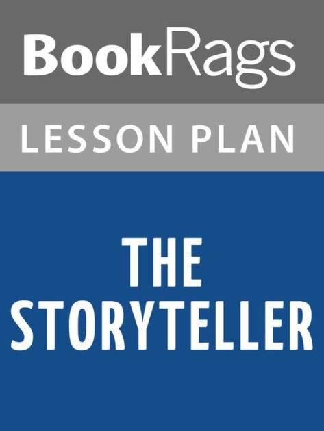 The Storyteller Lesson Plans By Bookrags Ebook Barnes And Noble®