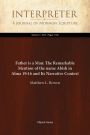 Father is a Man: The Remarkable Mention of the name Abish in Alma 19:16 and Its Narrative Context
