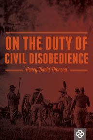 Title: On the Duty of Civil Disobedience, Author: Henry David Thoreau