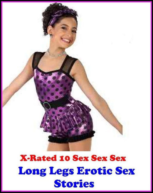 Hentai X Rated 10 Sex Sex Sex Long Legs Erotic Sex Stories Gay Fetish Bondage Sex Erotic