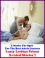 Erotica: X Marks The Spot For The Best Adult Content Lusty Lesbian Prison X-rated Stories 7 ( Erotic Photography, Erotic Stories, Nude Photos, Naked , Adult Nudes, Breast, Domination, Bare Ass, Lesbian, She-male, Gay, Fetish, Bondage, Sex, Erotic, Eroti