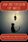 An Incursion of Mice