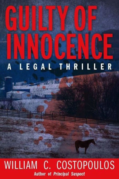 Guilty of Innocence: A Legal Thriller