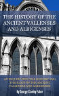 The Ancient Vallenses and Albigenses