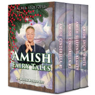 Title: Amish Fairy Tales Complete 4-Book Boxed Set Bundle, Author: Rachel Stoltzfus