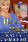 Western Pleasure: A Western Romantic Comedy (Novella)