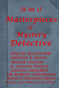 Title: 8 Masterpieces of Mystery Detective-The Purloined Letter The Black Hand The Biter Bit Missing Page Thirteen A Scandal in Bohemia The Rope of Fear The Safety Match Some Scotland Yard Stories, Author: Edgar Allan Poe