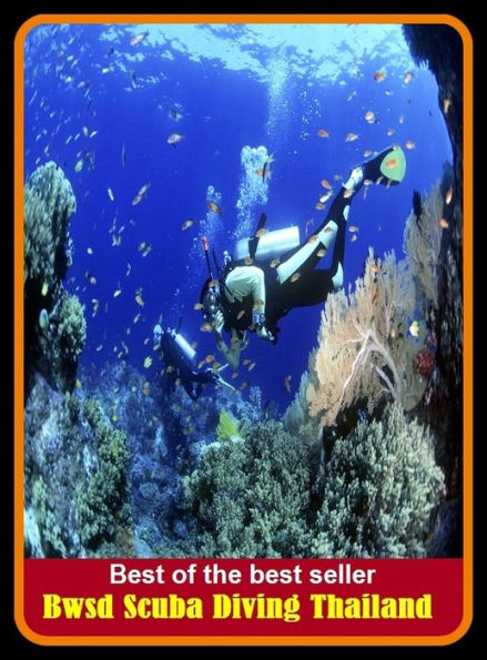 Best of the Best Sellers Bwsd Scuba Diving Thailand (submersion, dipping, diving, immersion, ablution, sinking , go in, dip , drop , jump)
