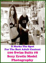 Erotic Models: X Marks The Spot For The Best Adult 100 Swim Suits #8 Sexy Erotic Model Photography ( Nude Photos, Naked , Adult Nudes, Breast, Domination, Bare Ass, Lesbian, She-male, Gay, Fetish, Bondage, Sex, Erotic, Erotica, Hentai, Oral, Submisive )
