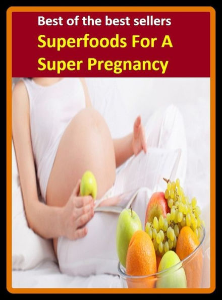 Best of the best sellers Super foods For A Super Pregnancy (Green Superfood, Superfoods Supplements, Superfood Amazing, Superfood Smoothie, Healthy Eating, Signs Of Pregnancy, Earliest Pregnancy, Pregnancy Diet, Pregnancy Belly)