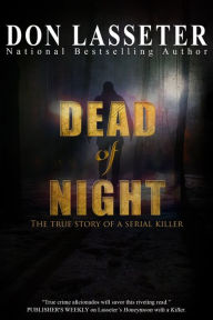 Title: Dead of Night, Author: Don Lasseter